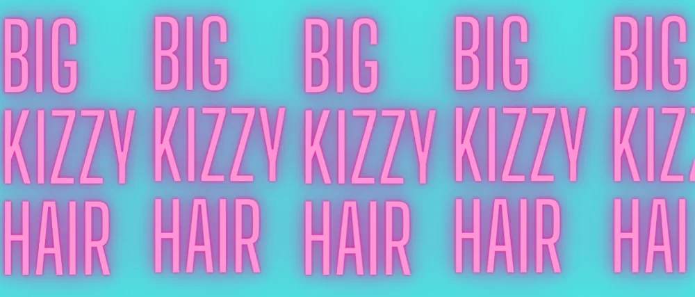 Big Kizzy Hair Extension Remover 1 + Remover 2 bundle  Two Step System Tested & Proven Fastest & Easiest Tape In Extension Adhesive and Residue Remover - teal background with pink words big kizzy hair in all caps repeating across the image