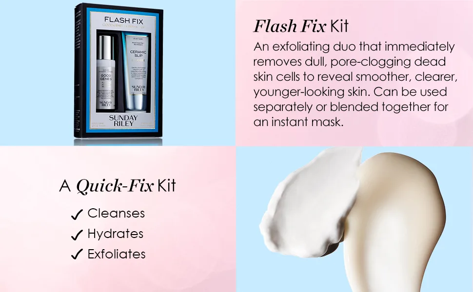 Sunday Riley Flash Fix Kit  1.27 Fl. Oz. - An exfoliating duo that immediately removes dull, pore-clogging dead skin cells.