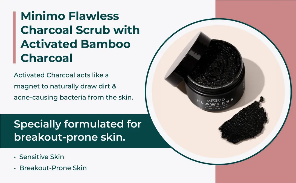 Minimo Flawless Charcoal Face Scrub for Bright Clear Skin - Minimo Flawless Charcoal Face Scrub for Bright Clear Skin