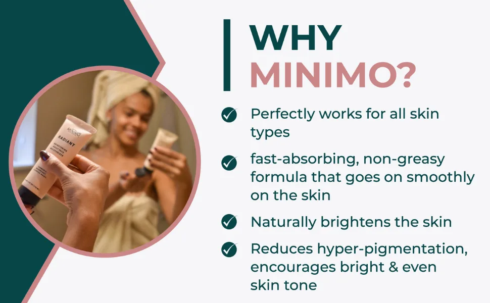 Minimo Radiant Brightening Daily Face Moisturizer - Minimo Radiant Daily Face Moisturizer