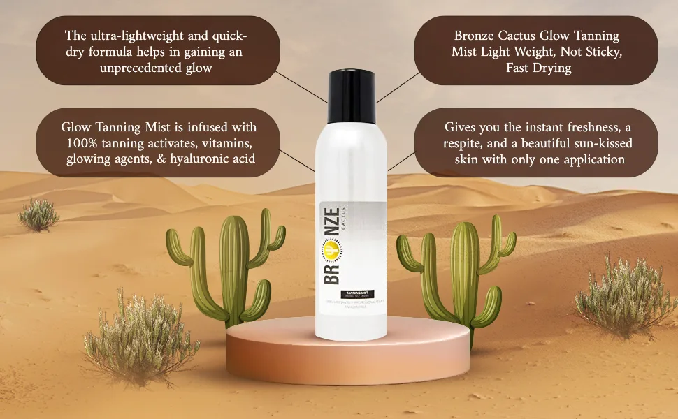 Bronze Cactus Glow Tanning Mist Light Weight  Not Sticky  Fast Drying - Bronze Cactus