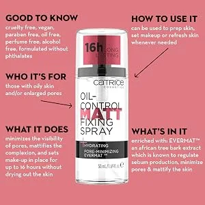 Catrice | Oil Control Matt Fixing Spray | Minimizes Visibility of Pores | Sets Makeup for 18 hours | Mattifying | Vegan & Cruelty Free - Oil Control Matt Fixing Spray Infographic