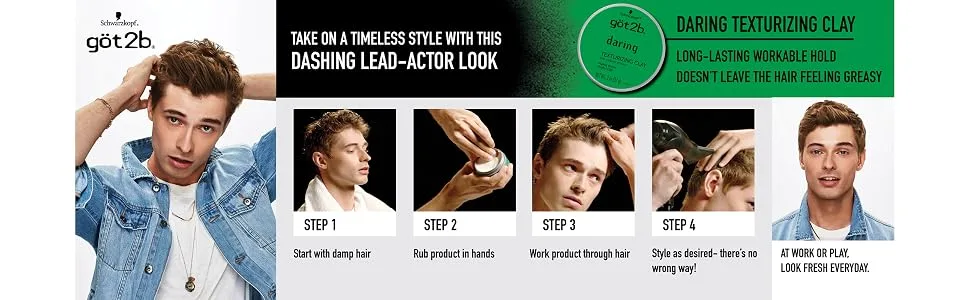 Got2b Daring Texturizing Clay  2 oz - Schwarzkopf got2b Step by Step How-to Daring Texturizing Clay Long-Lasting Workable Hold - Dashing