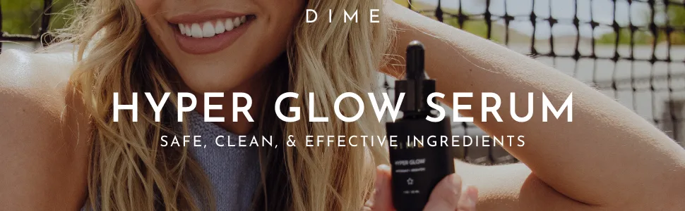 DIME Beauty Hyper Glow Serum with Vitamin C and Aloe with Antioxidant Boost - hyper glow serum safe clean effective dime beauty dimebeauty beautiful skin women girls
