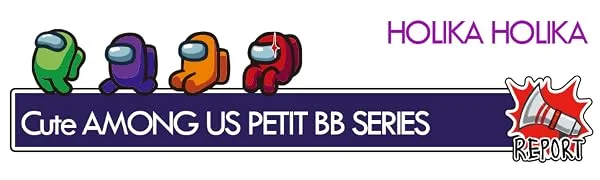 HOLIKA HOLIKA Among Us Petit BB 30ml (Moisturizing) - product information 1