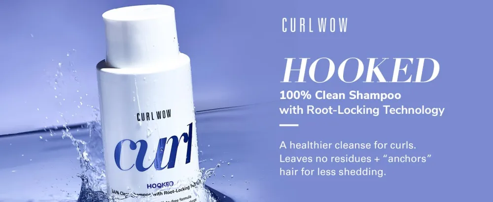 Curl Wow Hooked 100% Clean Shampoo with Root-Locking Technology   Rich-lathering  sulfate-free formula leaves no residues + helps anchor hair to stop shedding - Hooked