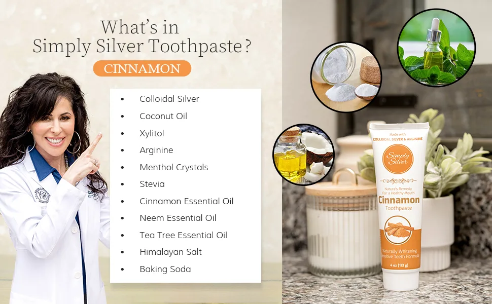 Simply Silver Toothpaste Cinnamon - All Natural Colloidal Silver Formula  SLS & Fluoride Free  Sensitive Teeth  Whitening  4 oz - Simply Silver Cinnamon Toothpaste
