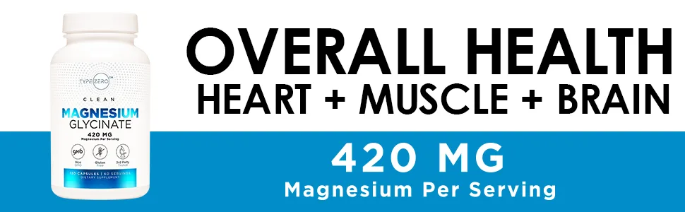 Type Zero Magnesium Glycinate (420mg | 180 Capsules) Pure  Non-GMO  Gluten Free  Natural High Absobtion Magnesium Supplement - Type Zero Magnesium Glycinate