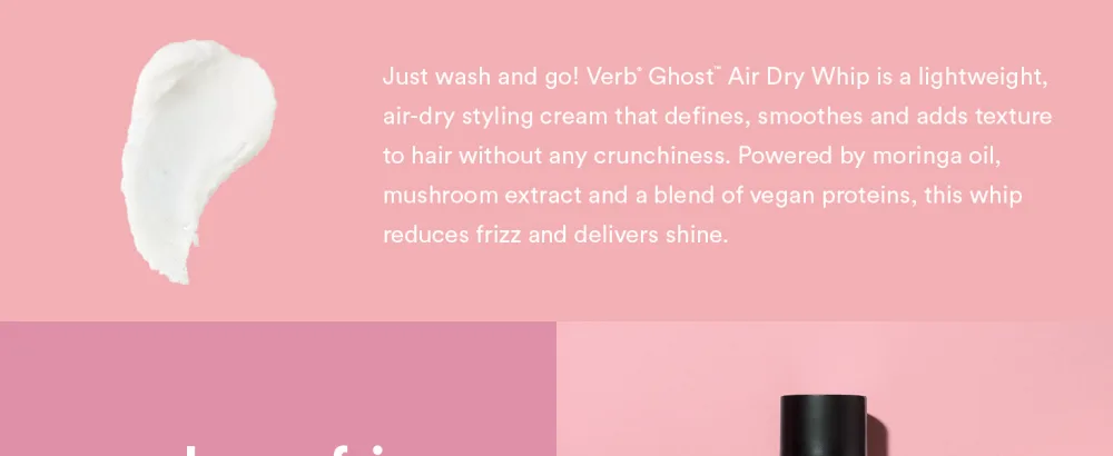 VERB Ghost Air Dry Whip - product information 2