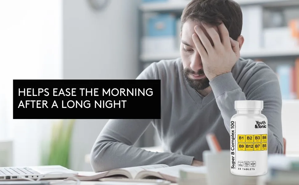 Youth & Tonic Super B Complex for Clear Mind & Healthy Energy Metabolism | Mental Focus Stress Tiredness B 100 | Support for Nervous System Vitamin B Complex - b complex hangover after party long night out