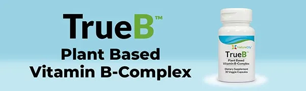 NatureCity True-B Plant Based Vitamin B-Complex 30 Vegan Capsules from Whole Food Sources (1) - TrueB Plant Based Vitamin B Complex Vegan