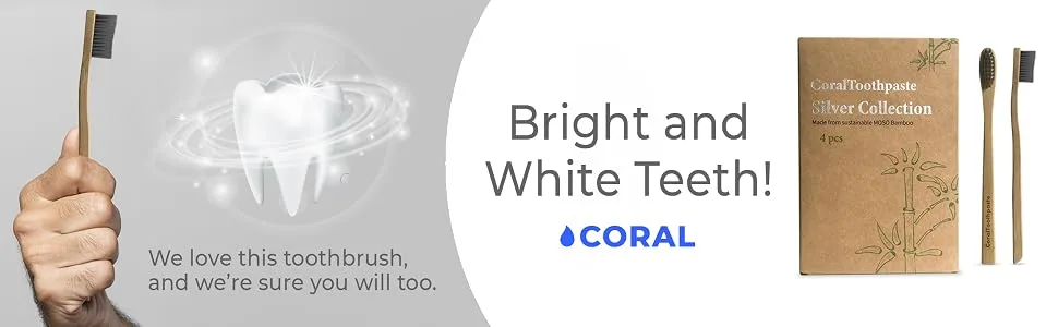 Coral Toothpaste Natural Biodegradable Nano Silver Infused Bamboo Toothbrush Eco-Friendly BPA-Free - 4 Pack - Natural and Organic Silver Bristle Bamboo Toothbrush