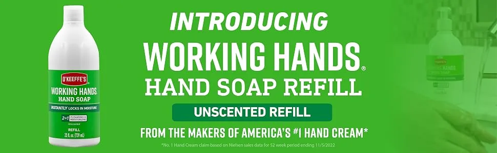 O'Keeffe's Working Hands Moisturizing Hand Soap 25 Ounce Bottle Refill Unscented (Pack of 2) 2 - Pack - Working Hands Hand Soap Unscented Refill