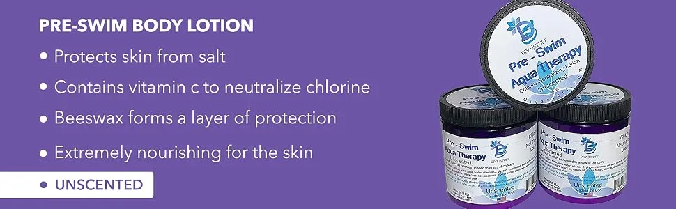 Diva Stuff Pre-Swim Aqua Therapy Chlorine Neutralizing Body Lotion Protects Skin From Chlorine and Salt Water Unscented 3 pack - top-banner