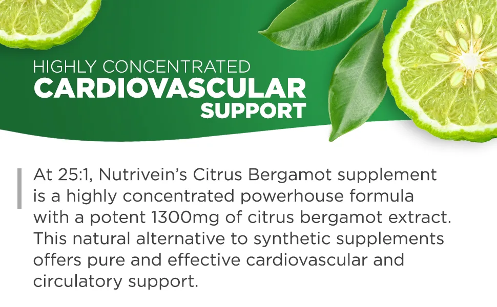 Nutrivein Bergamot Extract 1300 mg 25:1 - 120 Capsules - Highly Concentrated Heart Support.