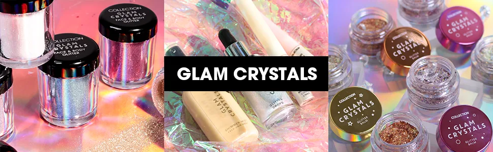 Collection Cosmetics Glam Crystals Glitter Drops Festival Glitter Main Stage - Collection Glam Crystals Banner