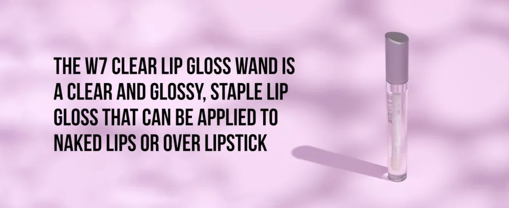 W7 Lip Gloss Wand - Soft Clear Liquid Gloss - Non-Sticky High-Shine Finish - 2 Pack 2 Count (Pack of 1) - product information 11
