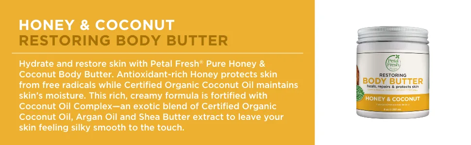 Petal Fresh Pure Body Butter Restoring Honey & Coconut Oil 8 oz (237 ml) - product information 2