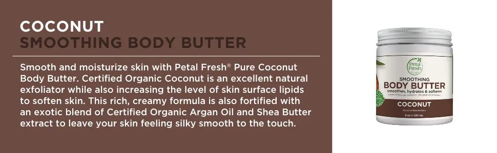 Petal Fresh Pure Body Butter Ultra Moisturizing Coconut 8 oz (237 ml) - product information 2