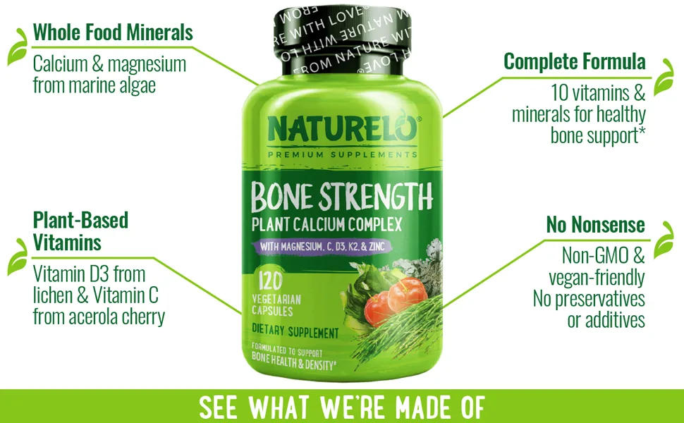 NATURELO Bone Strength Plant Based Calcium - 120 Capsules  - Naturelo, Bone Strength, whole food, multivitamin, Calcium, Vitamin D3, Magnesium, Vitamin C, Zinc